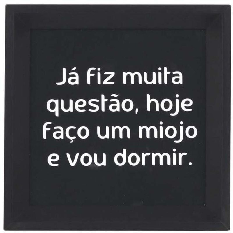 QUADRO-DECORATIVO-ARTE-PROPRIA-JA-FIZ-QUESTAO-20X20CM