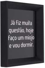 QUADRO-DECORATIVO-ARTE-PROPRIA-JA-FIZ-QUESTAO-20X20CM