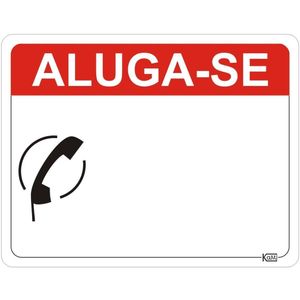 Placa de Sinalização Aluga-Se - Ps Branco - Kami 23x18cm