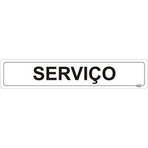 Placa de Sinalização Serviço - Ps Branco - Kami 5x25cm