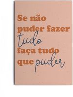 PLACA-DECORATIVA-TUDO-O-QUE-PUDER-MDF-6MM