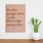 PLACA-DECORATIVA-TUDO-O-QUE-PUDER-MDF-6MM