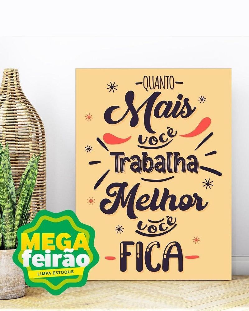 Placa-Decorativa-Illuminato-Quanto-Mais-Voce-Trabalha-21x297x06cm