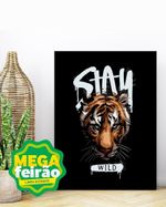 Placa-Decorativa-Illuminato-Tigre-Stay-Wild-21x297x06cm
