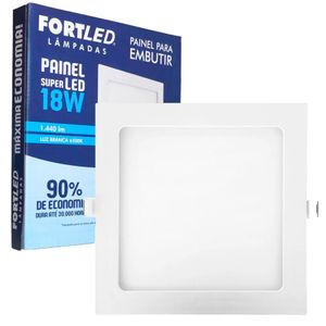 Painel Led Embutir 18W Quadrado - Fortled
