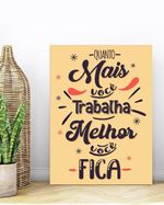 Placa Decorativa Illuminato Quanto Mais Você Trabalha 21x29,7x0,6cm-ns_184253_1